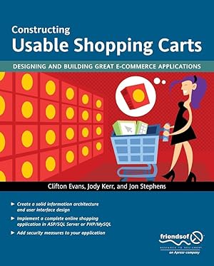Imagen del vendedor de Constructing Usable Shopping Carts: Designing and Building Great E-Commerce Applications a la venta por moluna