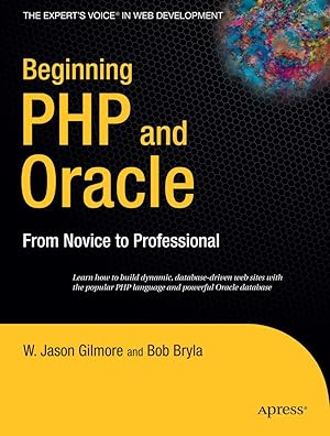 Seller image for Beginning PHP and Oracle: From Novice to Professional for sale by moluna