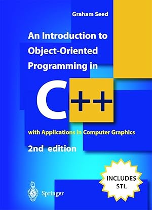 Image du vendeur pour An Introduction to Object-Oriented Programming in C++: With Applications in Computer Graphics mis en vente par moluna