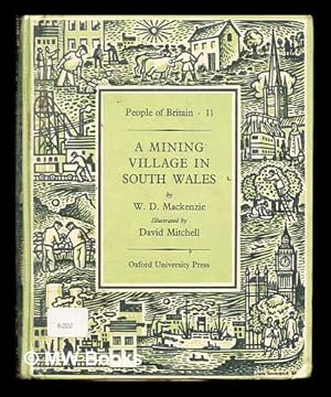 Seller image for A mining village in South Wales / illustrated by David Mitchell for sale by MW Books Ltd.