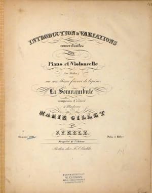 Introduction & variations concertantes pour piano et Violoncelle (ou violon) sur in thême favori ...