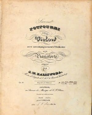 Seller image for [Op. 36] Second potpourri pour le violon avec accompagnement d`orchestre ou de pianoforte. Op. 36 for sale by Paul van Kuik Antiquarian Music