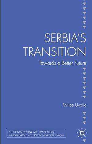 Immagine del venditore per Serbia\ s Transition: Towards a Better Future venduto da moluna