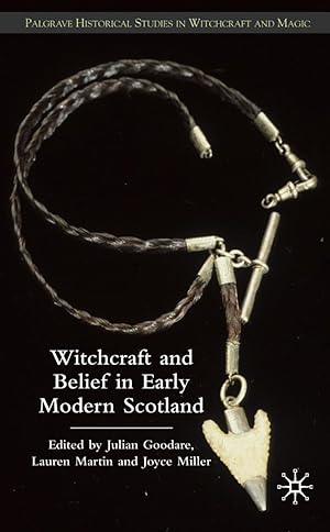 Immagine del venditore per Witchcraft and Belief in Early Modern Scotland venduto da moluna