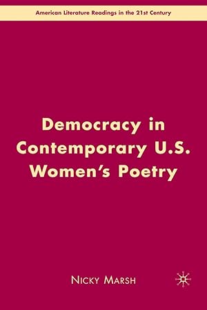 Immagine del venditore per Democracy in Contemporary U.S. Women\ s Poetry venduto da moluna
