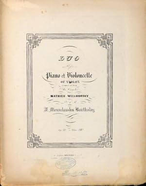 [Op. 58] Duo pour piano et violoncelle composé et dédié au Comte Mathieu Wieihorsky. Op: 58