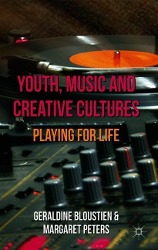 Bild des Verkufers fr Youth, Music and Creative Cultures: Playing for Life zum Verkauf von moluna