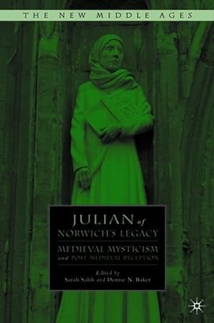 Bild des Verkufers fr Julian of Norwich\ s Legacy: Medieval Mysticism and Post-Medieval Reception zum Verkauf von moluna