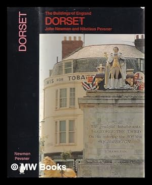 Seller image for Dorset / by John Newman and Nikolaus Pevsner for sale by MW Books Ltd.