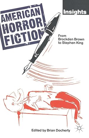 Seller image for American Horror Fiction: From Brockden Brown to Stephen King for sale by moluna