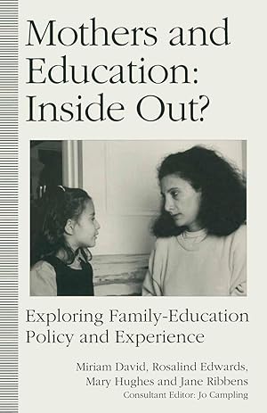 Bild des Verkufers fr Mothers and Education: Inside Out? zum Verkauf von moluna