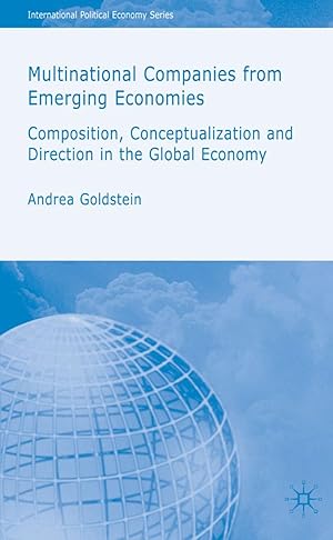 Image du vendeur pour Multinational Companies from Emerging Economies: Composition, Conceptualization and Direction in the Global Economy mis en vente par moluna