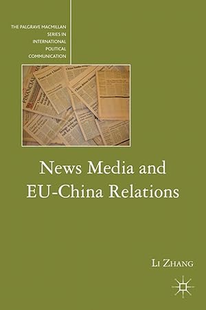 Image du vendeur pour News Media and EU-China Relations mis en vente par moluna