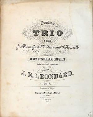 Zweites Trio g Moll für Pianoforte Violine und Violoncell op. 18
