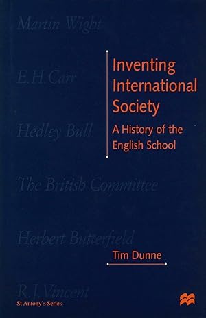 Imagen del vendedor de Inventing International Society: A History of the English School a la venta por moluna