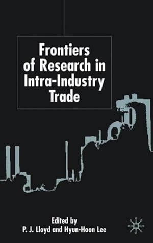 Imagen del vendedor de Frontiers of Research in Intra-Industry Trade a la venta por moluna