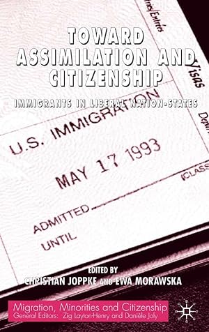 Immagine del venditore per Toward Assimilation and Citizenship: Immigrants in Liberal Nation-States venduto da moluna