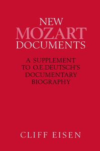 Immagine del venditore per New Mozart Documents: A Supplement to O.E.Deutsch\ s Documentary Biography venduto da moluna