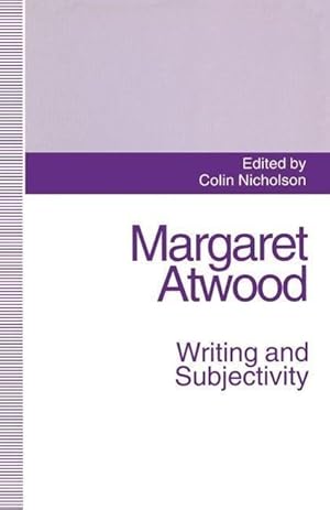 Seller image for Margaret Atwood: Writing and Subjectivity: New Critical Essays for sale by moluna