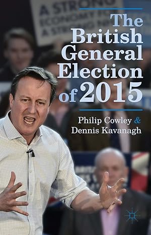 Seller image for The British General Election of 2015 for sale by moluna