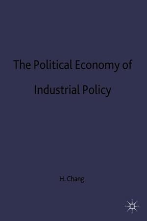 Immagine del venditore per The Political Economy of Industrial Policy venduto da moluna