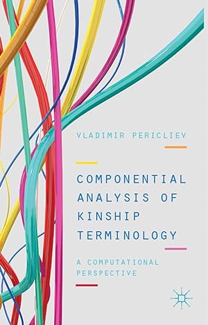 Immagine del venditore per Componential Analysis of Kinship Terminology: A Computational Perspective venduto da moluna
