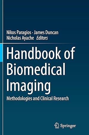 Seller image for Handbook of Biomedical Imaging: Methodologies and Clinical Research for sale by moluna