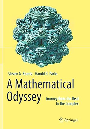 Seller image for A Mathematical Odyssey: Journey from the Real to the Complex for sale by moluna