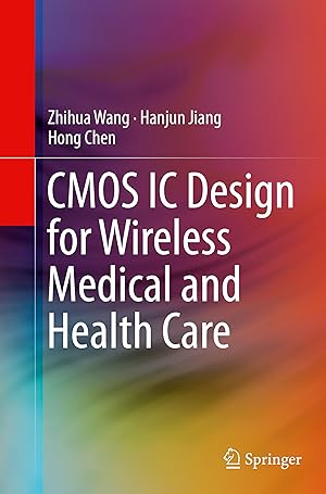 Bild des Verkufers fr CMOS IC Design for Wireless Medical and Health Care zum Verkauf von moluna