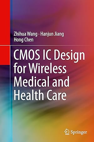 Seller image for CMOS IC Design for Wireless Medical and Health Care for sale by moluna