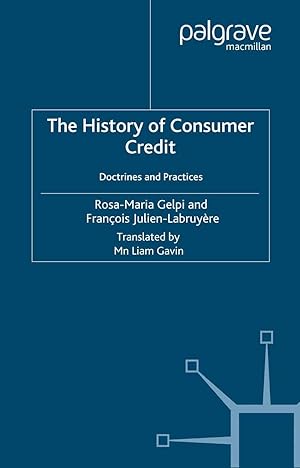 Image du vendeur pour The History of Consumer Credit: Doctrines and Practices mis en vente par moluna