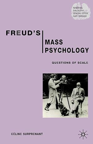 Image du vendeur pour Freud\ s Mass Psychology: Questions of Scale mis en vente par moluna