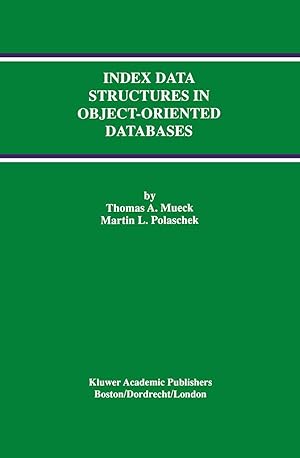 Seller image for Index Data Structures in Object-Oriented Databases for sale by moluna