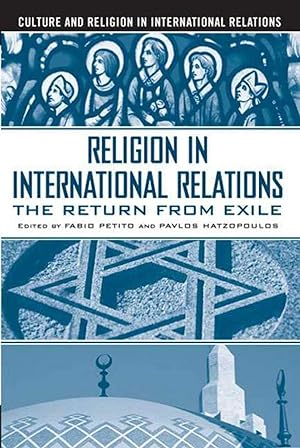 Image du vendeur pour Religion in International Relations: The Return from Exile mis en vente par moluna