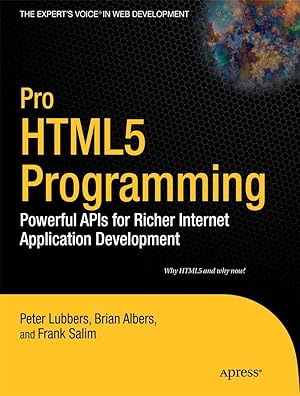 Bild des Verkufers fr Pro Html5 Programming: Powerful APIs for Richer Internet Application Development zum Verkauf von moluna