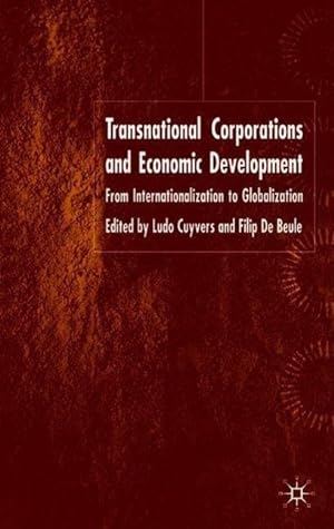 Seller image for Transnational Corporations and Economic Development: From Internationalization to Globalization for sale by moluna