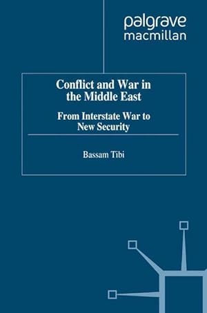 Seller image for Conflict and War in the Middle East: From Interstate War to New Security for sale by moluna