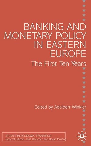 Seller image for Banking and Monetary Policy in Eastern Europe: The First Ten Years for sale by moluna