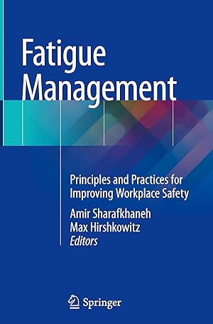 Seller image for Fatigue Management: Principles and Practices for Improving Workplace Safety for sale by moluna