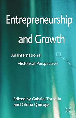 Seller image for Entrepreneurship and Growth: An International Historical Perspective for sale by moluna