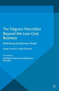 Image du vendeur pour Beyond the Low-Cost Business: Rethinking the Business Model mis en vente par moluna