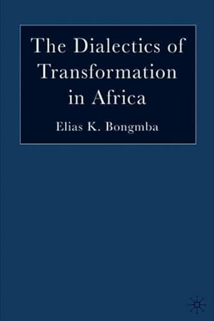 Immagine del venditore per The Dialectics of Transformation in Africa venduto da moluna
