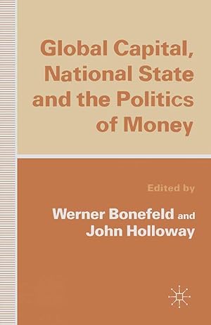 Imagen del vendedor de Global Capital, National State and the Politics of Money a la venta por moluna