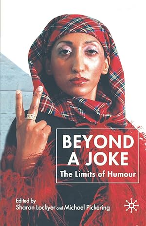 Seller image for Beyond a Joke: The Limits of Humour for sale by moluna