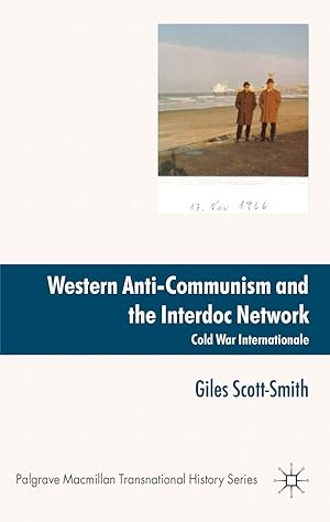 Immagine del venditore per Western Anti-Communism and the Interdoc Network: Cold War Internationale venduto da moluna