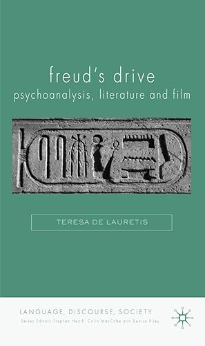 Bild des Verkufers fr Freud\ s Drive: Psychoanalysis, Literature and Film: Psychoanalysis, Literature and Film zum Verkauf von moluna