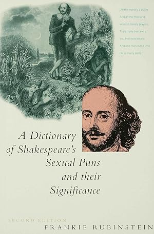 Immagine del venditore per A Dictionary of Shakespeare\ s Sexual Puns and Their Significance venduto da moluna
