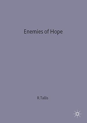 Seller image for Enemies of Hope: A Critique of Contemporary Pessimism for sale by moluna