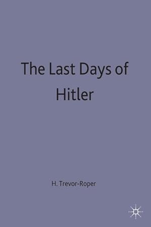 Seller image for The Last Days of Hitler for sale by moluna