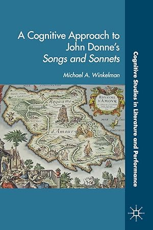 Imagen del vendedor de A Cognitive Approach to John Donne\ s Songs and Sonnets a la venta por moluna